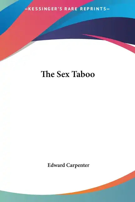 The Sex Taboo - Hardcover
