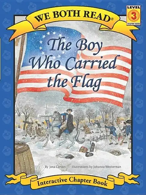 We Both Read-The Boy Who Carried the Flag (Pb) - Paperback