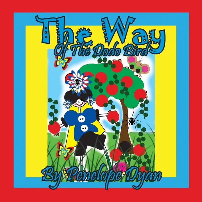 The Way Of The Dodo Bird - Paperback