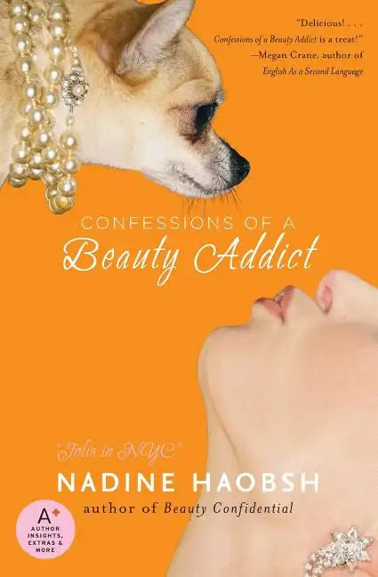 Confessions of a Beauty Addict - Paperback