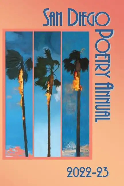 San Diego Poetry Annual 2022-2023 - Paperback
