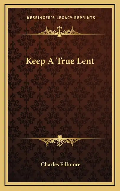 Keep A True Lent - Hardcover