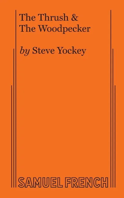 The Thrush & The Woodpecker - Paperback