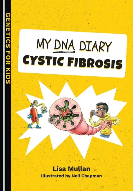 My DNA Diary: Cystic Fibrosis - Paperback