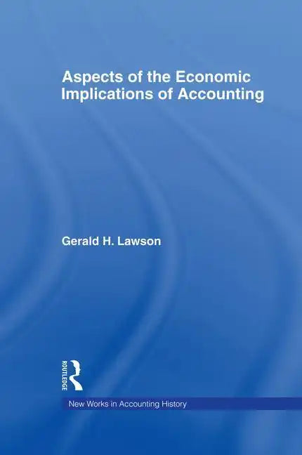 Aspects of the Economic Implications of Accounting - Paperback
