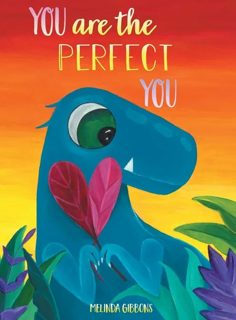 You are the Perfect You - Hardcover