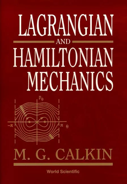 Lagrangian & Hamiltonian Mechanics - Hardcover