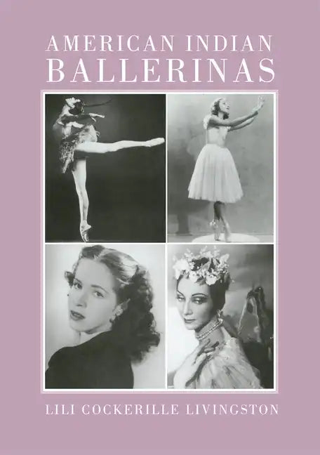 American Indian Ballerinas - Paperback