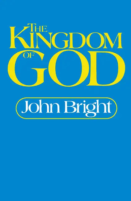 The Kingdom of God - Paperback