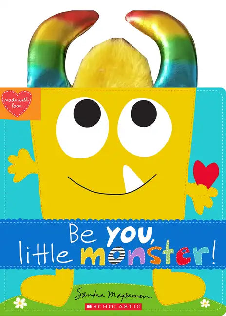 Be You, Little Monster! - Paperback