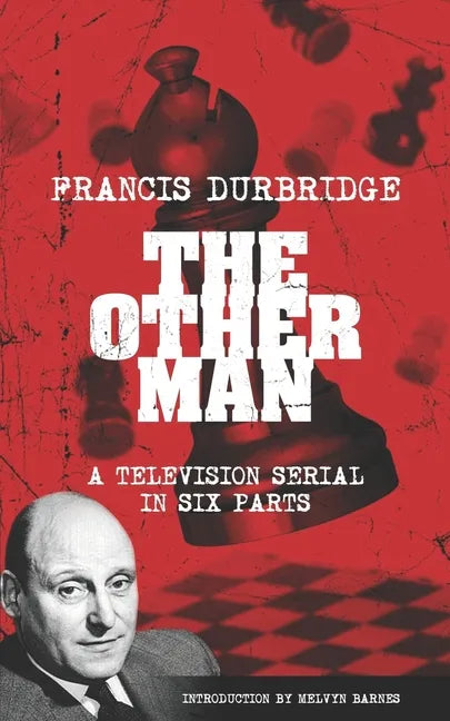 The Other Man (scripts of the television serial) - Paperback