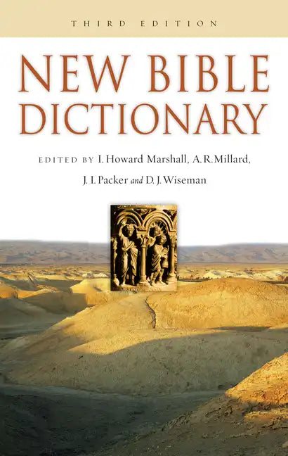 New Bible Dictionary: Volume 1 - Hardcover