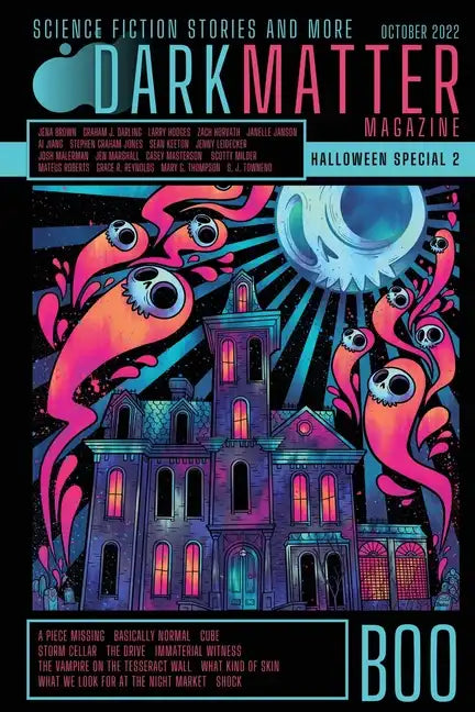 Dark Matter Magazine Halloween Special Issue 2022 - Paperback