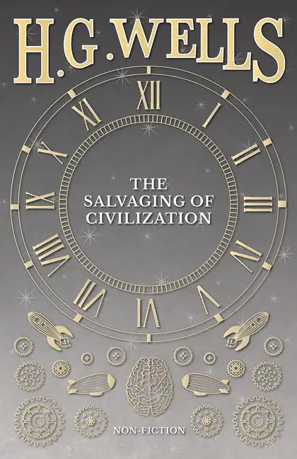 The Salvaging of Civilization - Paperback