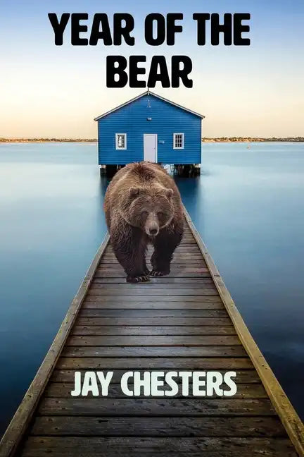 Year of the Bear - Paperback