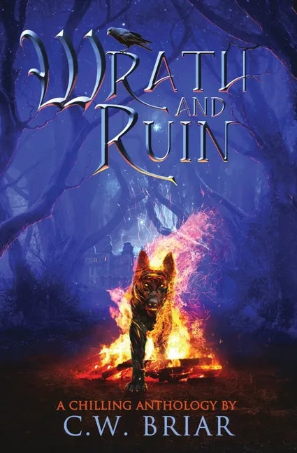 Wrath and Ruin: A Chilling Anthology - Paperback