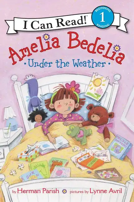 Amelia Bedelia Under the Weather - Paperback