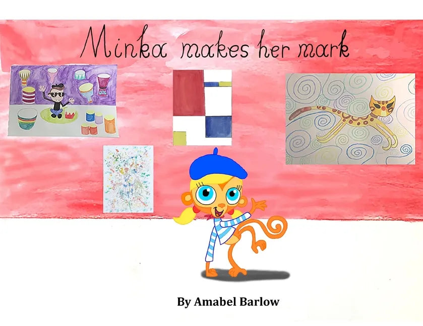 Minka Makes Her Mark - Paperback