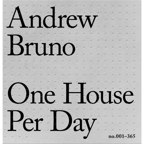 One House Per Day No.001-365 - Paperback