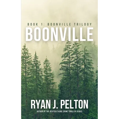Boonville: A Boonville Thriller - Paperback