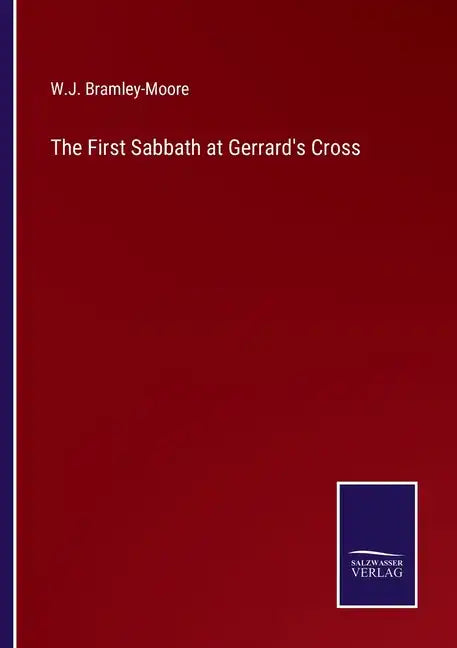 The First Sabbath at Gerrard's Cross - Paperback