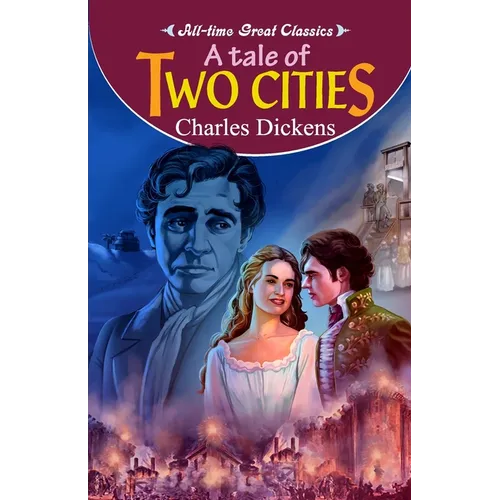 A Tale of Two Cities - Paperback