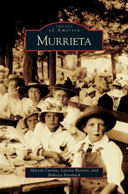 Murrieta - Hardcover