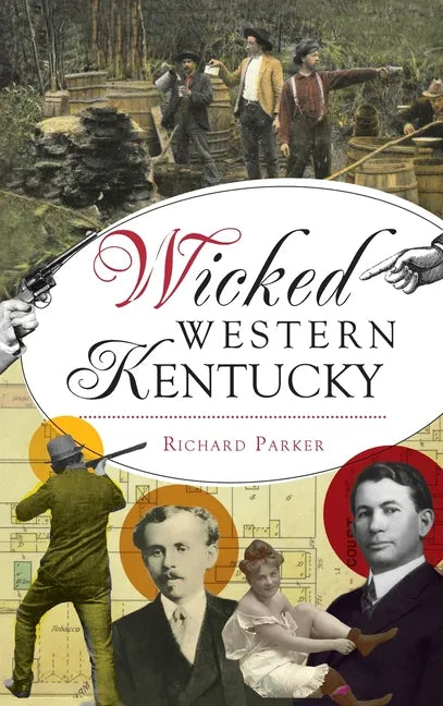 Wicked Western Kentucky - Hardcover