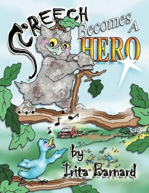 Screech Becomes a Hero - Paperback