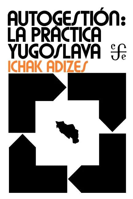Industrial Democracy: Yugoslav Style - Spanish edition - Paperback