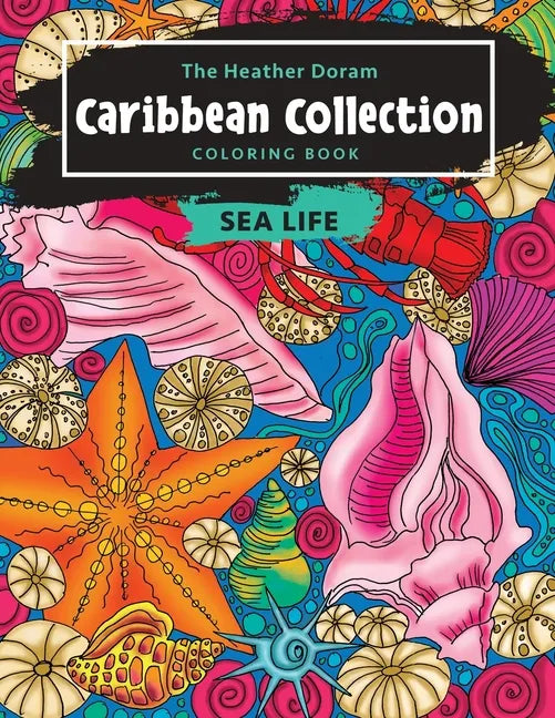 The Heather Doram Caribbean Collection: Sea Life - Paperback