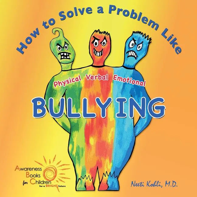 How to Solve a Problem Like Bullying - Paperback