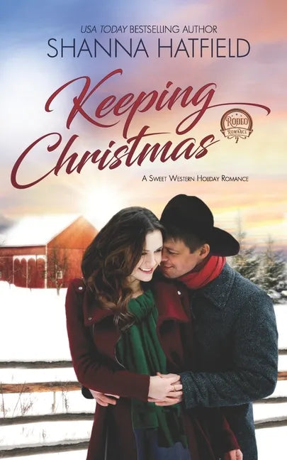 Keeping Christmas: Sweet Western Romance - Paperback