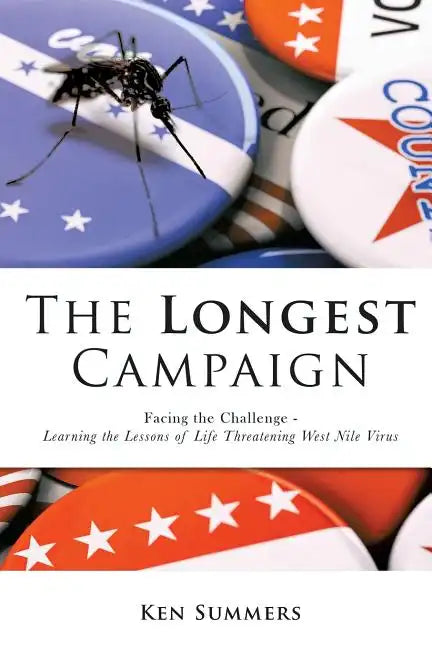 The Longest Campaign - Paperback
