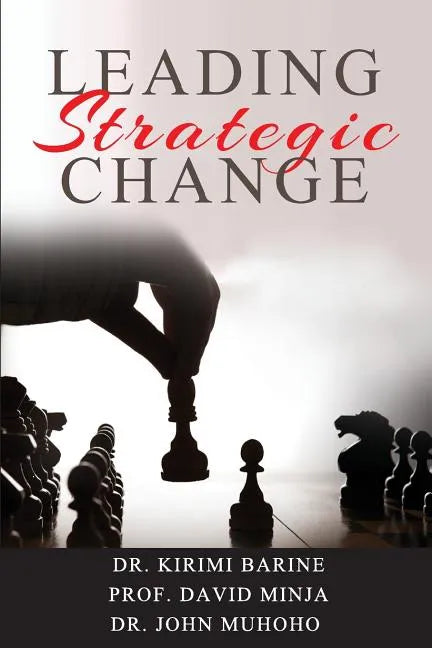 Leading Strategic Change - Paperback