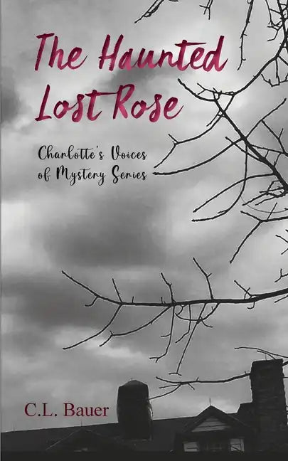 The Haunted Lost Rose - Paperback