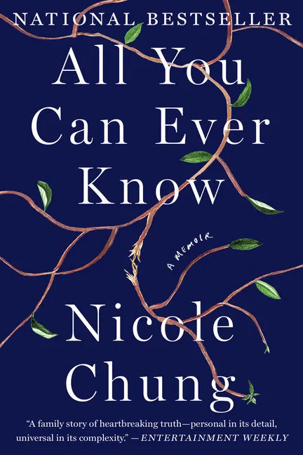 All You Can Ever Know: A Memoir - Paperback