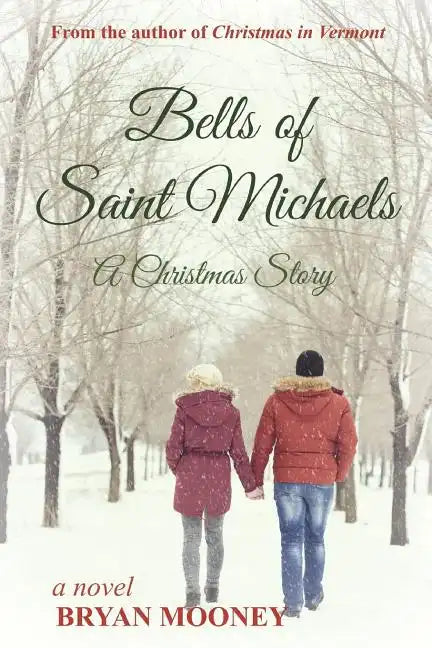 Bells of Saint Michaels: A Christmas Story - Paperback