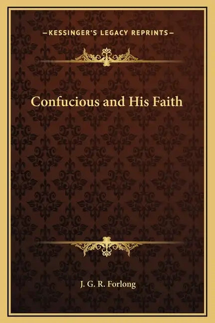 Confucious and His Faith - Hardcover