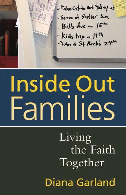 Inside Out Families: Living the Faith Together - Paperback