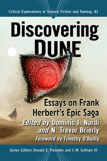 Discovering Dune: Essays on Frank Herbert's Epic Saga - Paperback