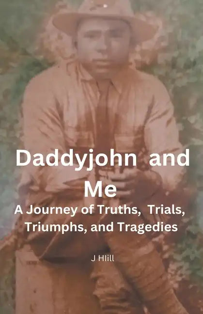 Daddyjohn and Me - Paperback