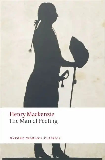 The Man of Feeling - Paperback