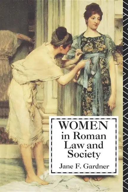 Women in Roman Law and Society - Paperback