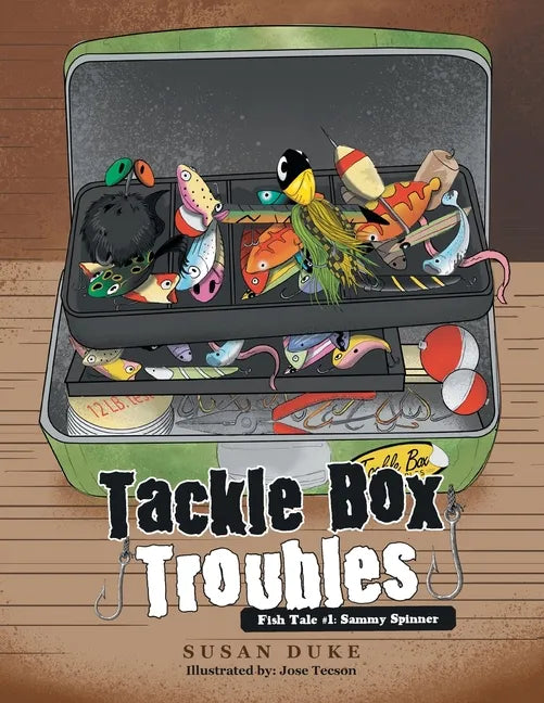 Tackle Box Troubles: Fish Tale #1: Sammy Spinner - Paperback
