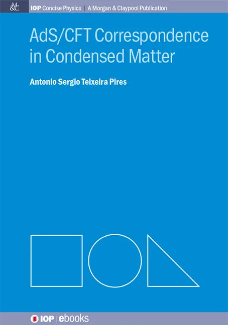 AdS/CFT Correspondence in Condensed Matter - Hardcover