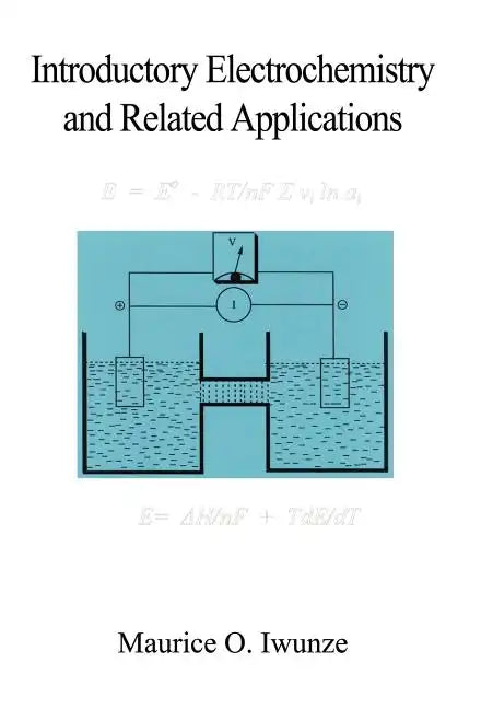 Introductory Electrochemistry and Related Applications - Hardcover