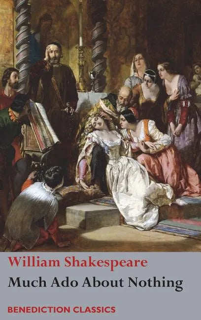 Much Ado About Nothing - Hardcover