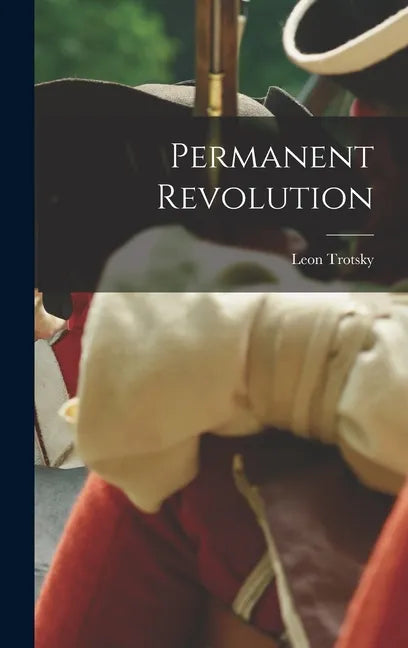 Permanent Revolution - Hardcover