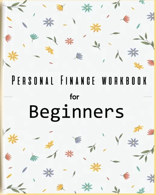 Personal Finance Workbook for Beginners - Paperback